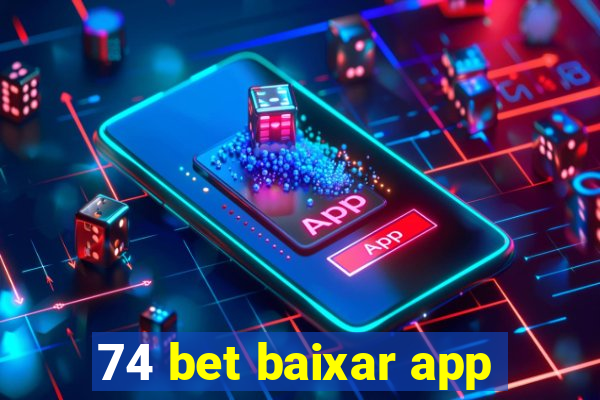 74 bet baixar app